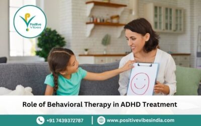 Role of Behavioral Therapy in ADHD Treatment in Kolkata