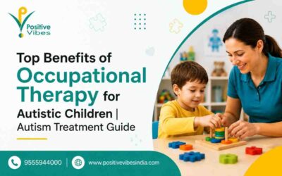 Top Benefits of Occupational Therapy for Autistic Children | Autism Treatment Guide