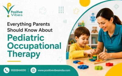 Everything Parents Should Know About Paediatric Occupational Therapy